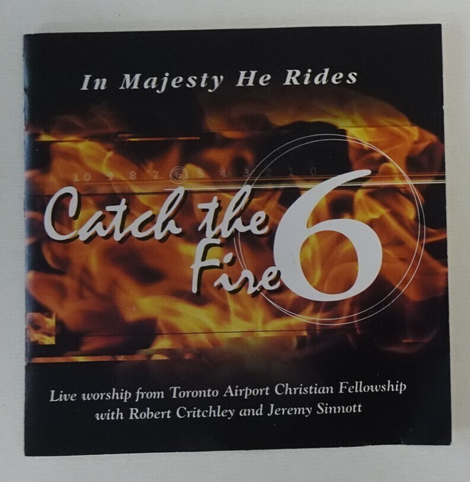 cd, In Majesty He Rides - Catch the Fire 6 - Live worship ..