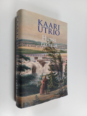 Kaari Utrio : Hupsu rakkaus