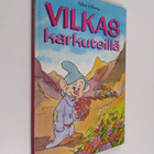 Walt Disney : Vilkas karkuteillä : Disneyn satulukemisto - pikkukuva 1