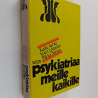 Kalle Achte : Psykiatriaa meille kaikille - pikkukuva 1