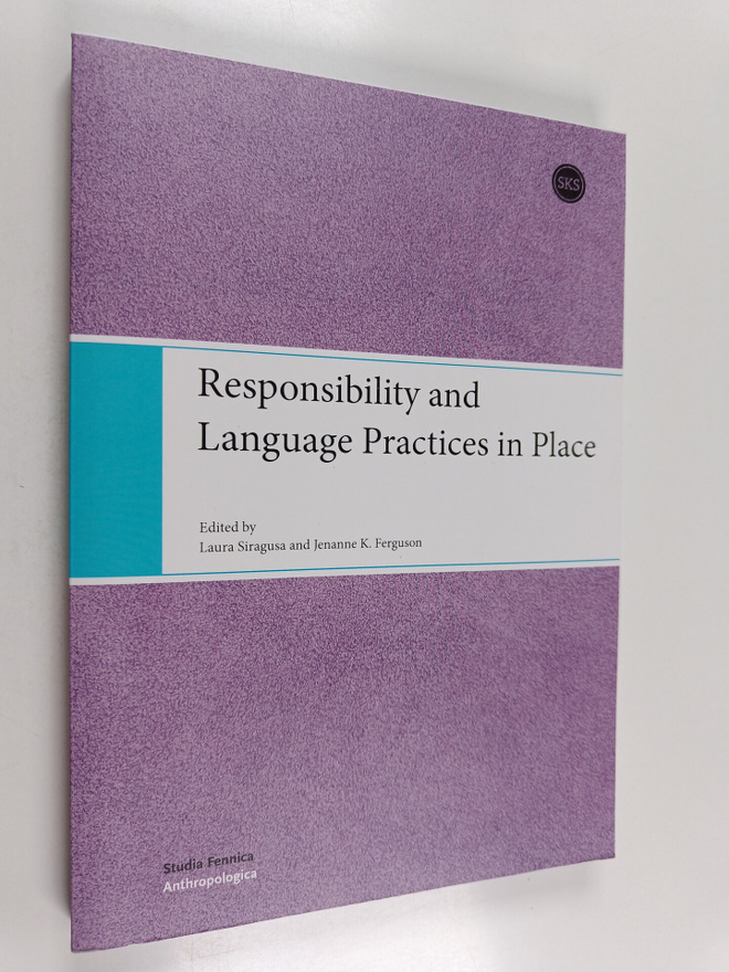 Responsibility and language practices in place