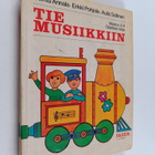 Erkki Pohjola ym. : Musica 3-4, Tie musiikkiin : peruskou... - pikkukuva 1
