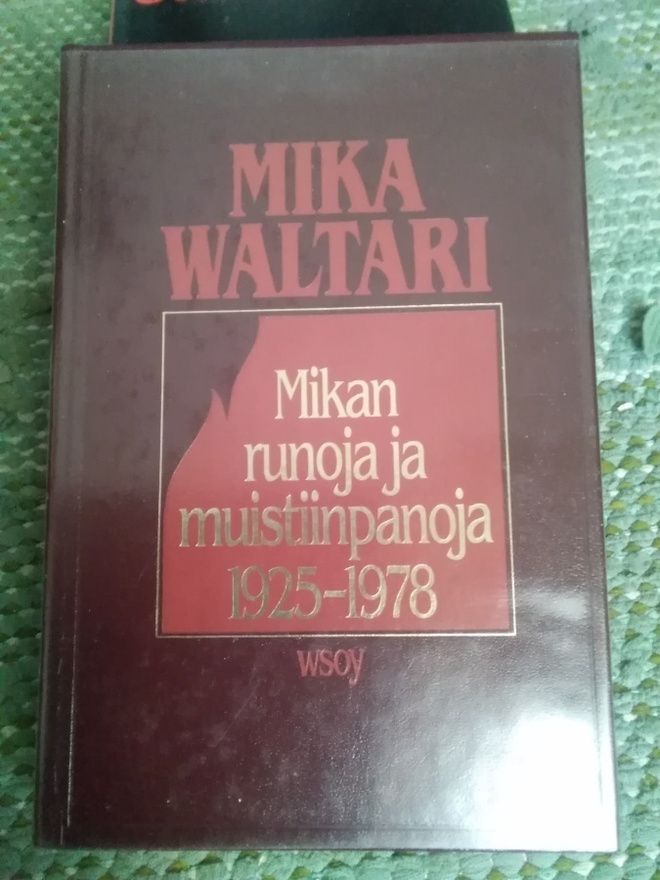 Mika Waltari: Mikan runoja ja muistiinpanoja 1925-1978