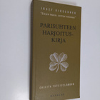 Josef Kirschner : Parisuhteen harjoituskirja : "ensin yks... - pikkukuva 1