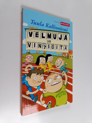 Tuula Kallioniemi : Velmuja ja vintiöitä : Reuhurinteen a...