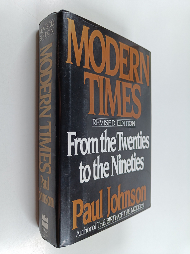 Paul Johnson : Modern Times - The World from the Twenties...