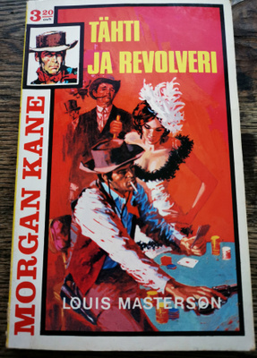 Morgan Kane 3: Tähti ja revolveri