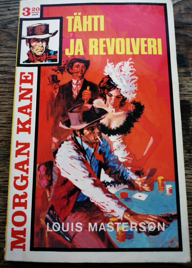 Morgan Kane 3: Tähti ja revolveri