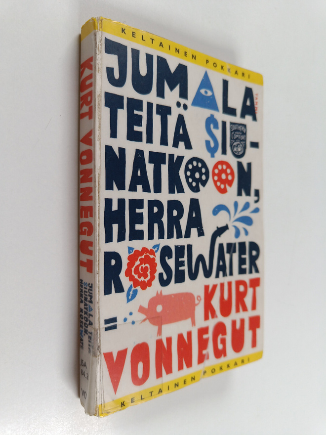 Kurt Vonnegut : Jumala teitä siunatkoon, herra Rosewater,...