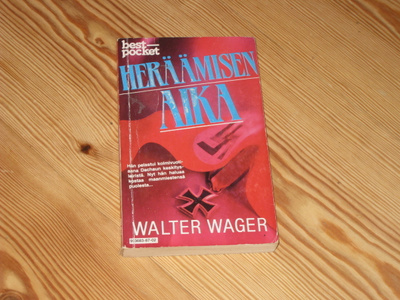 Wager, Walter: Heräämisen aika 1.p nid. v. 1987