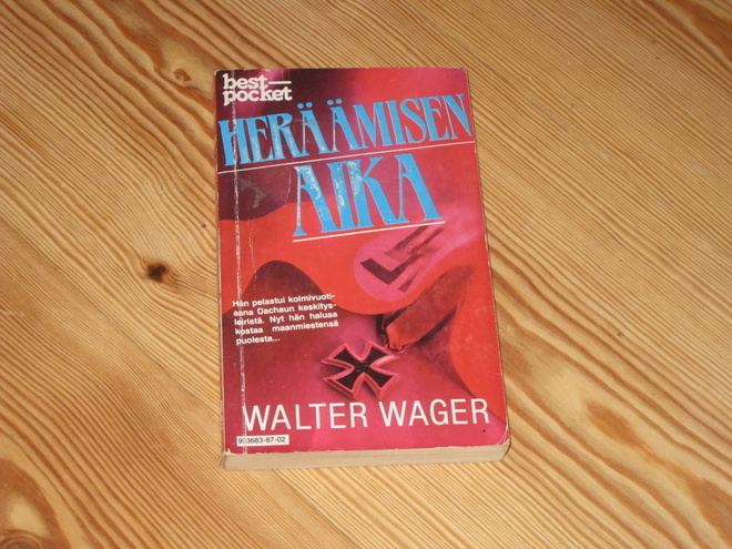 Wager, Walter: Heräämisen aika 1.p nid. v. 1987