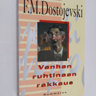 F. M. Dostojevski : Vanhan ruhtinaan rakkaus : romaani - pikkukuva 1