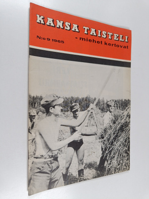 Kansa taisteli - Miehet kertovat 9/1965