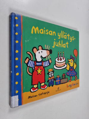 Lucy Cousins : Maisan yllätysjuhlat