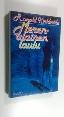 Ronald Kirkbride : Merenalainen laulu