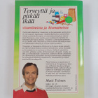 Matti Tolonen : Terveyttä ja pitkää ikää : vitamiineista ... - pikkukuva 2