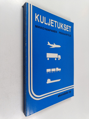 Pekka Rytilä ym. : Kuljetukset (signeerattu, tekijän omiste)