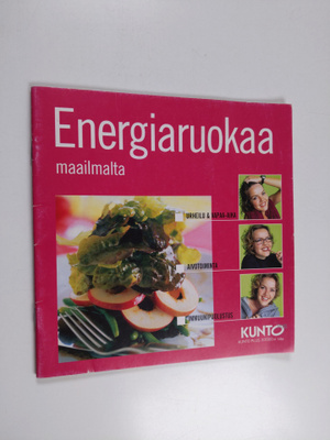 Energiaruokaa maailmalta