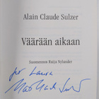 Alain Claude Sulzer : Väärään aikaan (signeerattu, tekijä... - pikkukuva 3