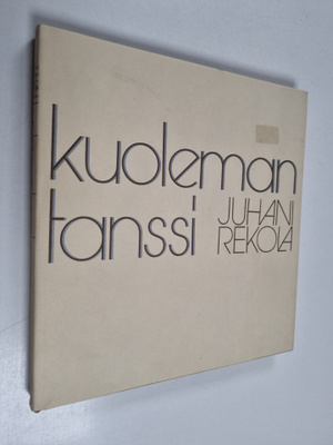 Juhani Rekola : Kuolemantanssi