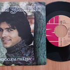 Miguel Gallardo – Otro Ocupa Mi Lugar 7" ps orig Fin 1976 nm - pikkukuva 1