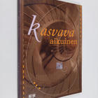 Ritva (toim.) Grönstrand : Kasvava aikuinen - pikkukuva 1