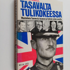 J. H. Magill : Tasavalta tulikokeessa : muistelmia Suomes... - pikkukuva 1