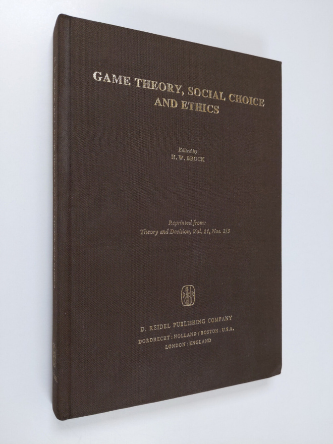 H. W. Brock : Game theory, social choice and ethics - rep...