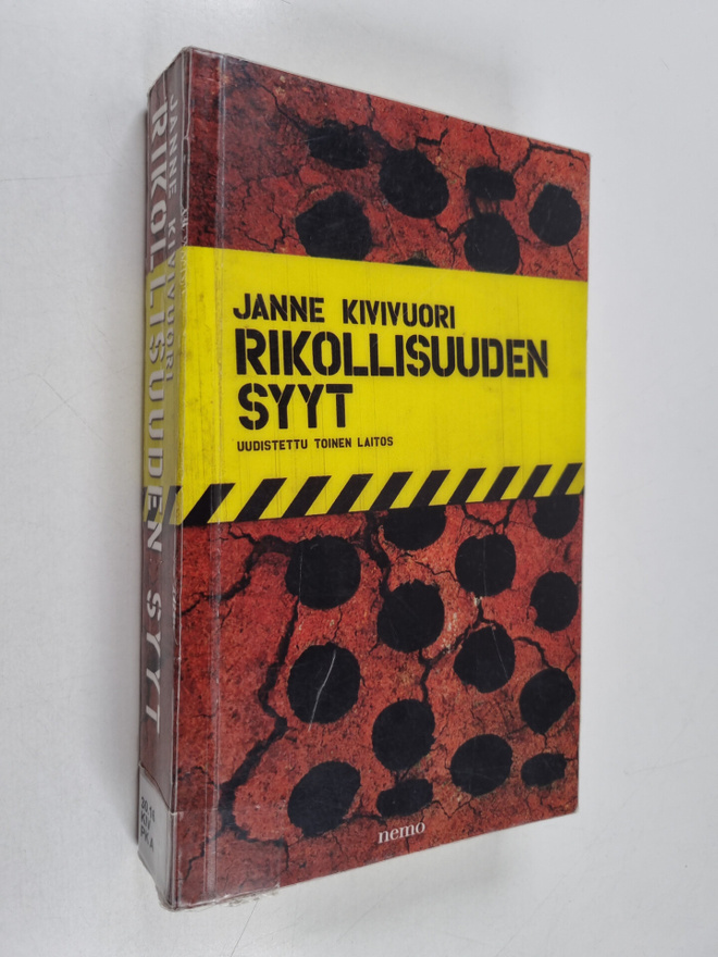 Janne Kivivuori : Rikollisuuden syyt