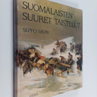 Seppo Sauri : Suomalaisten suuret taistelut - pikkukuva 1