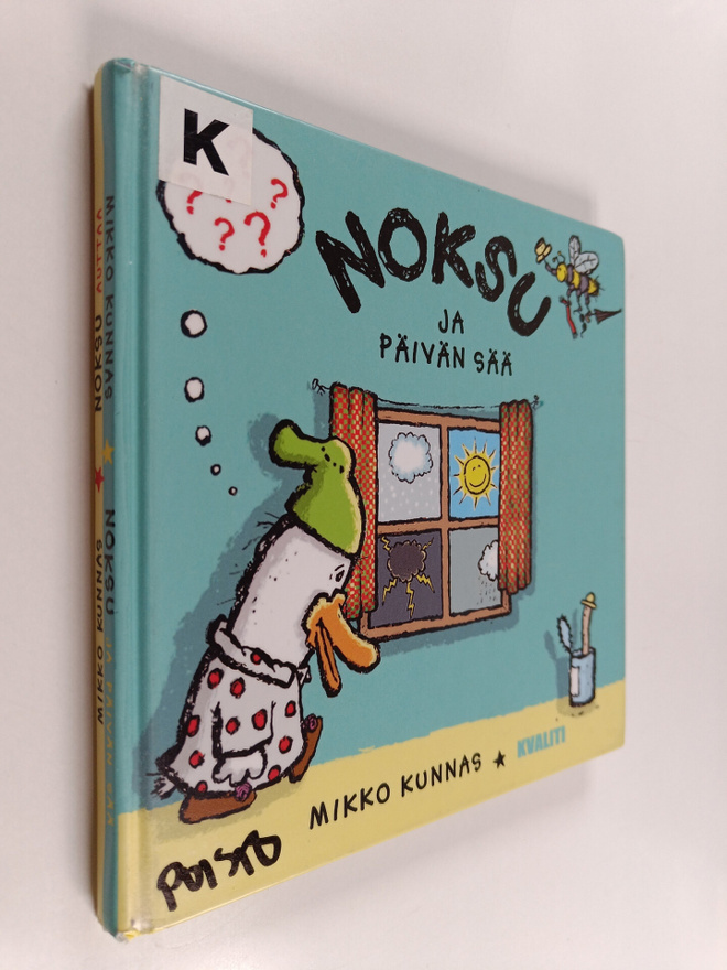 Mikko Kunnas : Noksu ja päivän sää ; Noksu auttaa