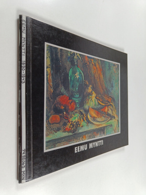 Eemu Myntti : Eemu Myntti : 1890 - 1943 : Helsingin Taide...