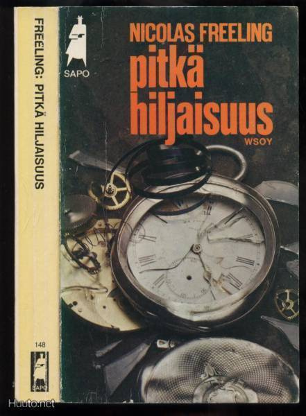 Nicolas Freeling: Pitkä hiljaisuus nid.1.p 1973 SAPO148