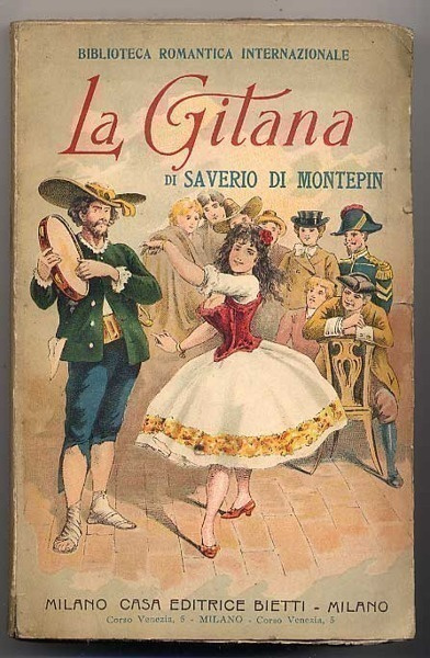 Montepin, Saverio di: La Gitana (nid., 1911)