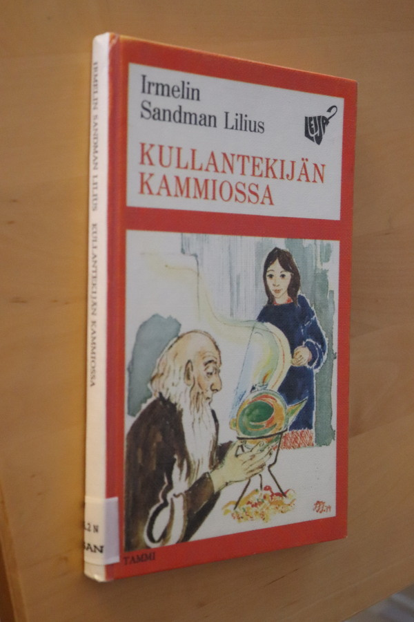 Irmelin Sandman Lilius : Kullantekijän kammiossa (Leija k.po