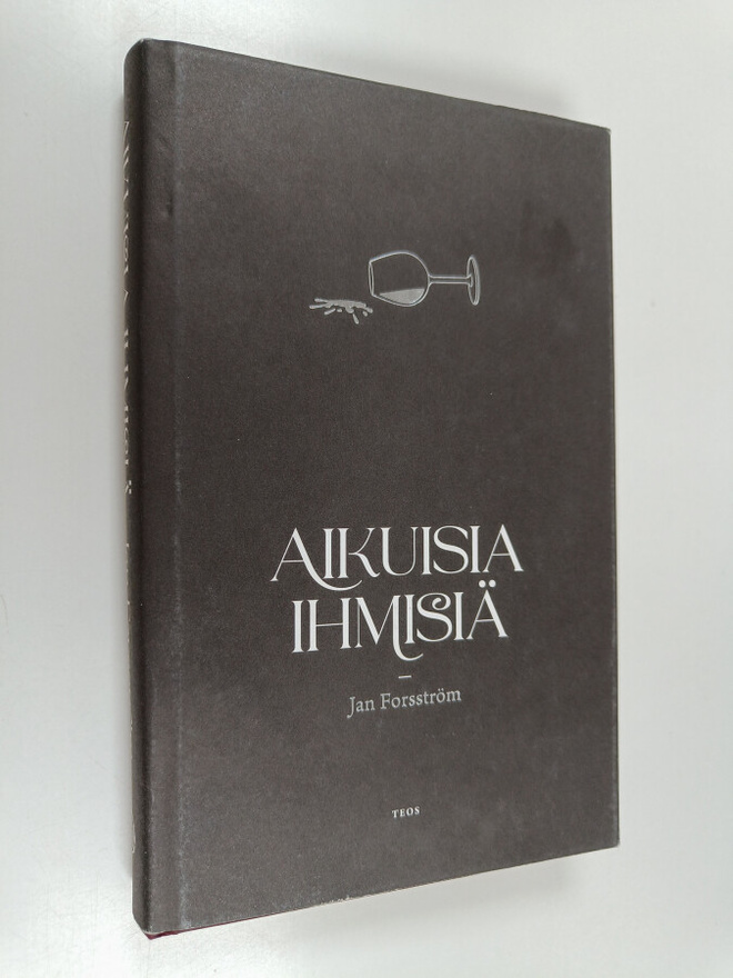 Jan Forsström : Aikuisia ihmisiä