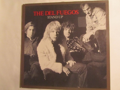 The Del Fuegos: Stand Up   LP   1987