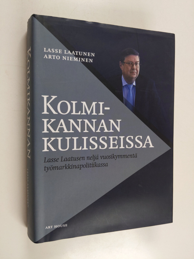 Lasse Laatunen ym. : Kolmikannan kulisseissa : Lasse Laat...
