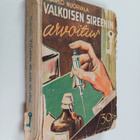 Kaarlo Nuorvala : Valkoisen sireenin arvoitus : salapolii... - pikkukuva 1