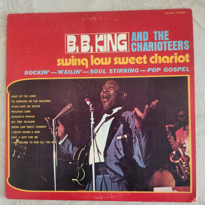 B.B. King - Swing Low Sweet Chariot Lp (EX/EX)