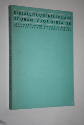 Kirjallisuudentutkijain seuran vuosikirja 28