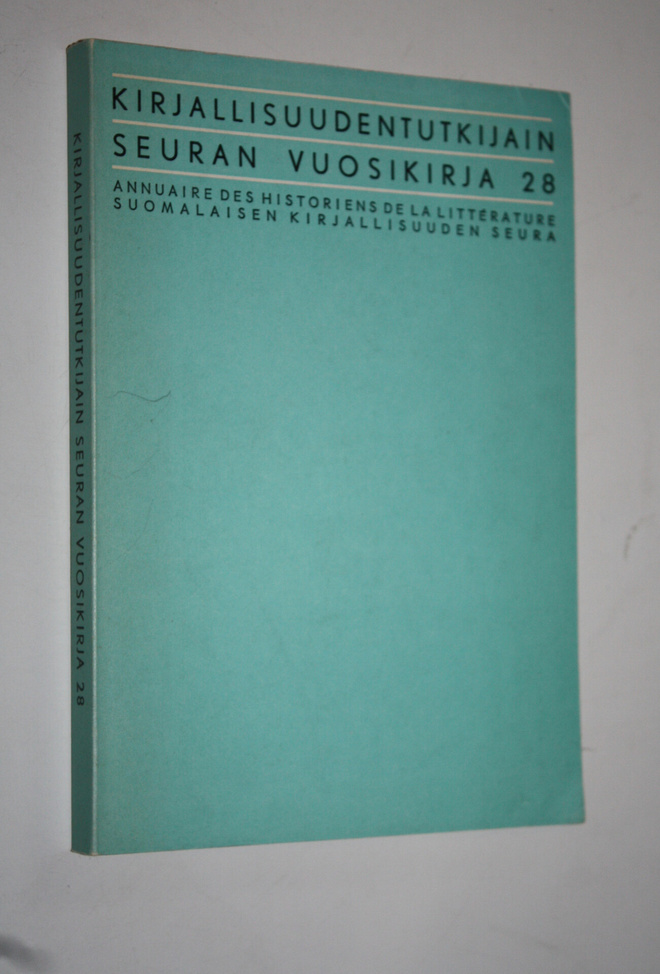 Kirjallisuudentutkijain seuran vuosikirja 28