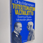 Ohto Manninen : Toteutumaton valtioliitto : Suomi ja Ruot... - pikkukuva 1