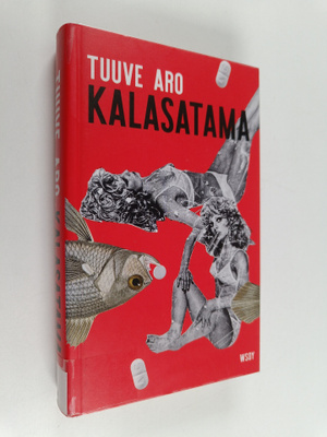 Tuuve Aro : Kalasatama