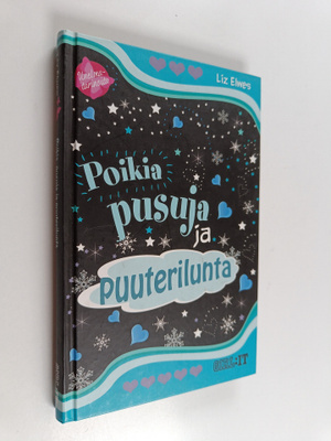 Liz Elwes : Poikia, pusuja ja puuterilunta