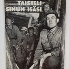 Näin taisteli sinun isäsi - pikkukuva 2