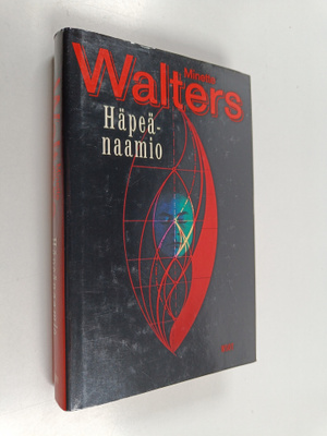 Minette Walters : Häpeänaamio