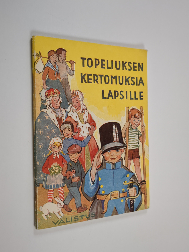 Zacharias Topelius : Topeliuksen kertomuksia lapsille