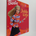 Anu (suomennos) Havia : Barbie juhlakirja : näin järjestä... - pikkukuva 1