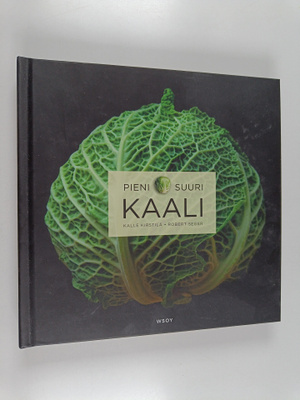 Kalle Kirstilä ym. : Pieni suuri kaali